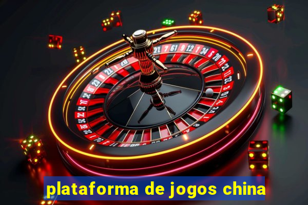 plataforma de jogos china